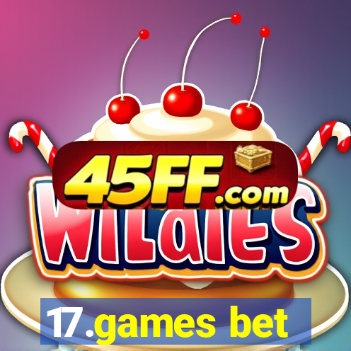 17.games bet